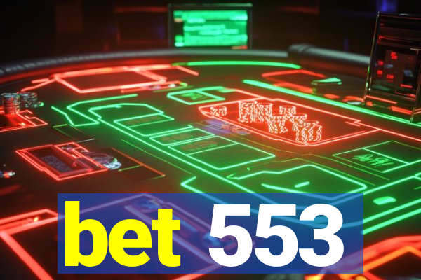 bet 553